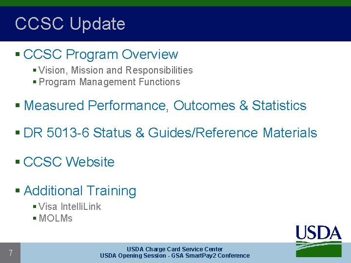 CCSC Update § CCSC Program Overview § Vision, Mission and Responsibilities § Program Management