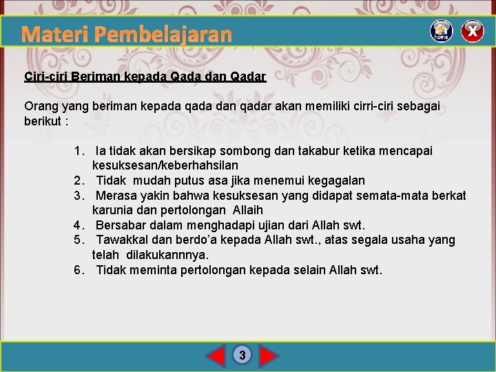 Materi Pembelajaran Ciri-ciri Beriman kepada Qada dan Qadar Orang yang beriman kepada qada dan