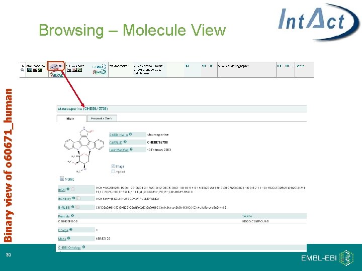 Binary view of o 60671_human Browsing – Molecule View 39 