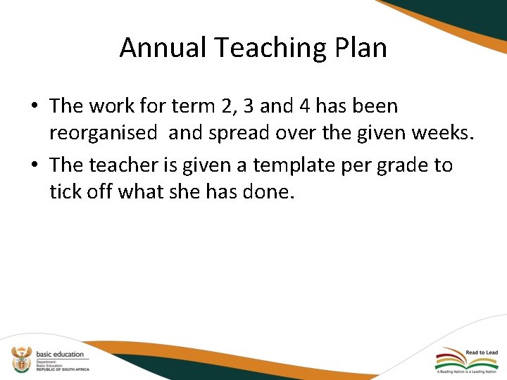 Annual Teaching Plan • The work for term 2, 3 and 4 has been