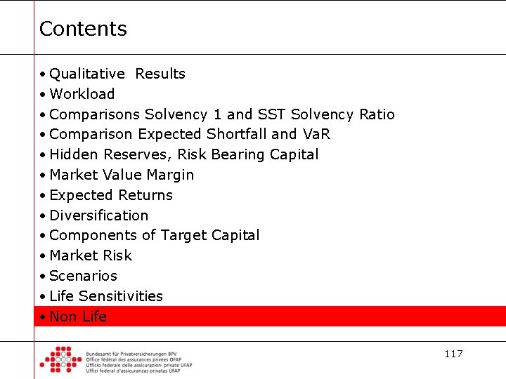 Contents • Qualitative Results • Workload • Comparisons Solvency 1 and SST Solvency Ratio