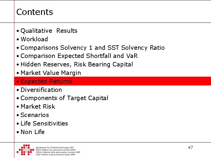 Contents • Qualitative Results • Workload • Comparisons Solvency 1 and SST Solvency Ratio