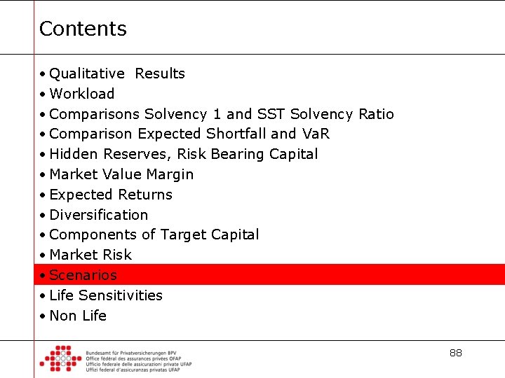 Contents • Qualitative Results • Workload • Comparisons Solvency 1 and SST Solvency Ratio