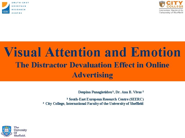 Visual Attention and Emotion The Distractor Devaluation Effect