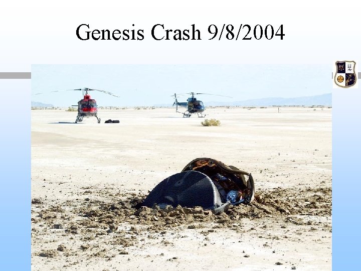 Genesis Crash 9/8/2004 