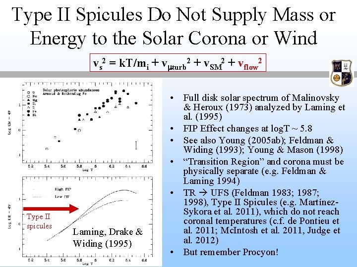 Type II Spicules Do Not Supply Mass or Energy to the Solar Corona or