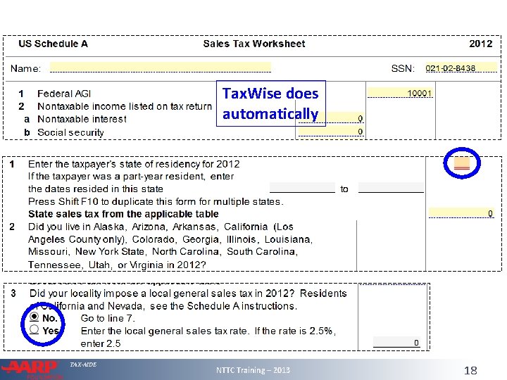 Tax. Wise does automatically TAX-AIDE NTTC Training – 2013 18 