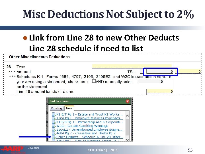 Misc Deductions Not Subject to 2% ● Link from Line 28 to new Other