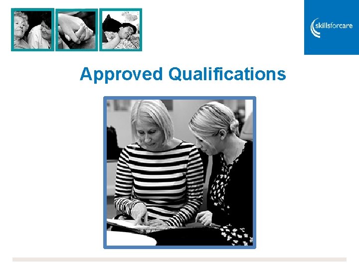 Approved Qualifications 