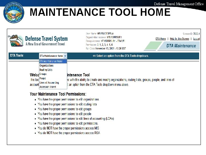 Defense Travel Management Office MAINTENANCE TOOL HOME Office of the Under Secretary of Defense