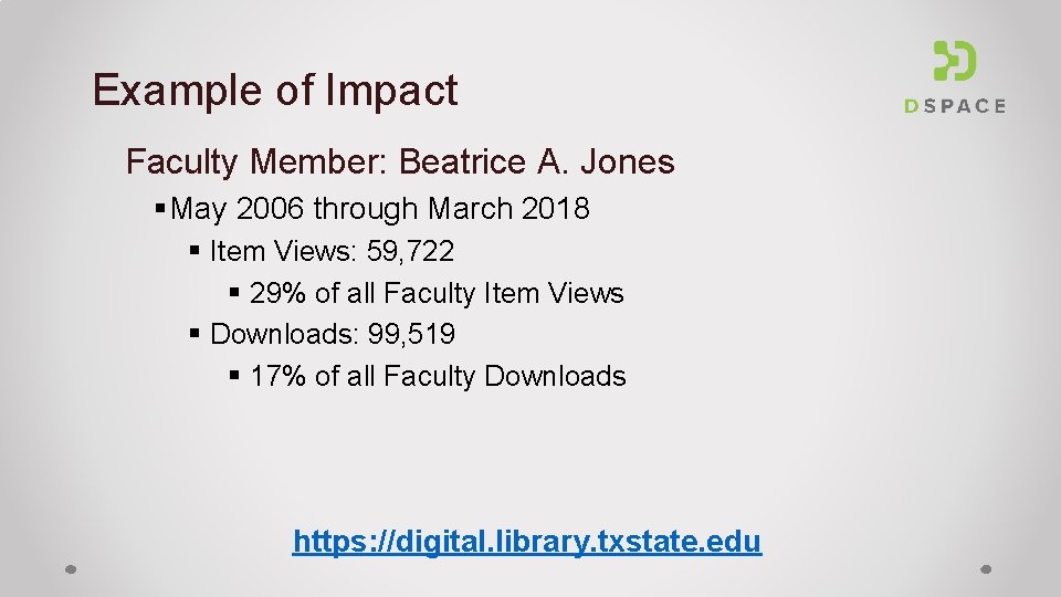 Example of Impact Faculty Member: Beatrice A. Jones § May 2006 through March 2018
