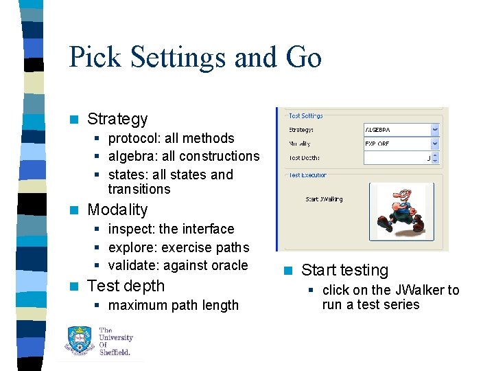 Pick Settings and Go n Strategy § protocol: all methods § algebra: all constructions Pick Settings and Go n Strategy § protocol: all methods § algebra: all constructions
