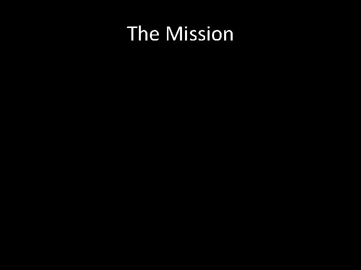 The Mission 