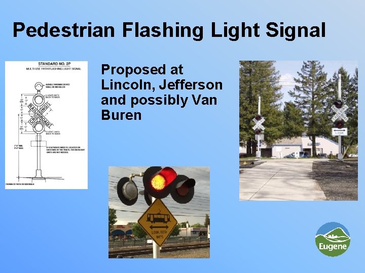 Pedestrian Flashing Light Signal Proposed at Lincoln, Jefferson and possibly Van Buren 