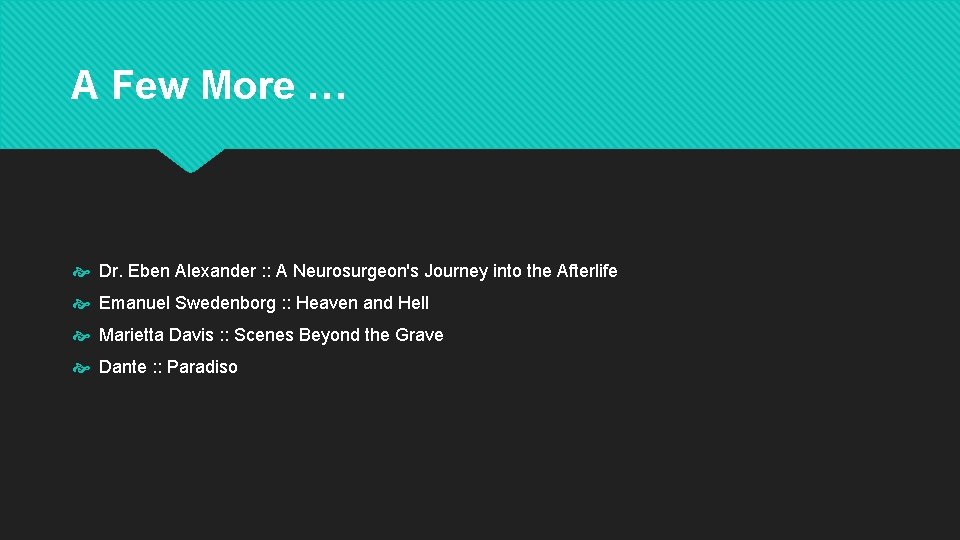 A Few More … Dr. Eben Alexander : : A Neurosurgeon's Journey into the