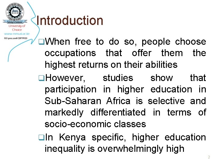 Introduction q. When free to do so, people choose occupations that offer them the