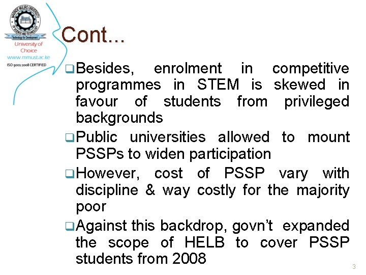 Cont. . . q. Besides, enrolment in competitive programmes in STEM is skewed in