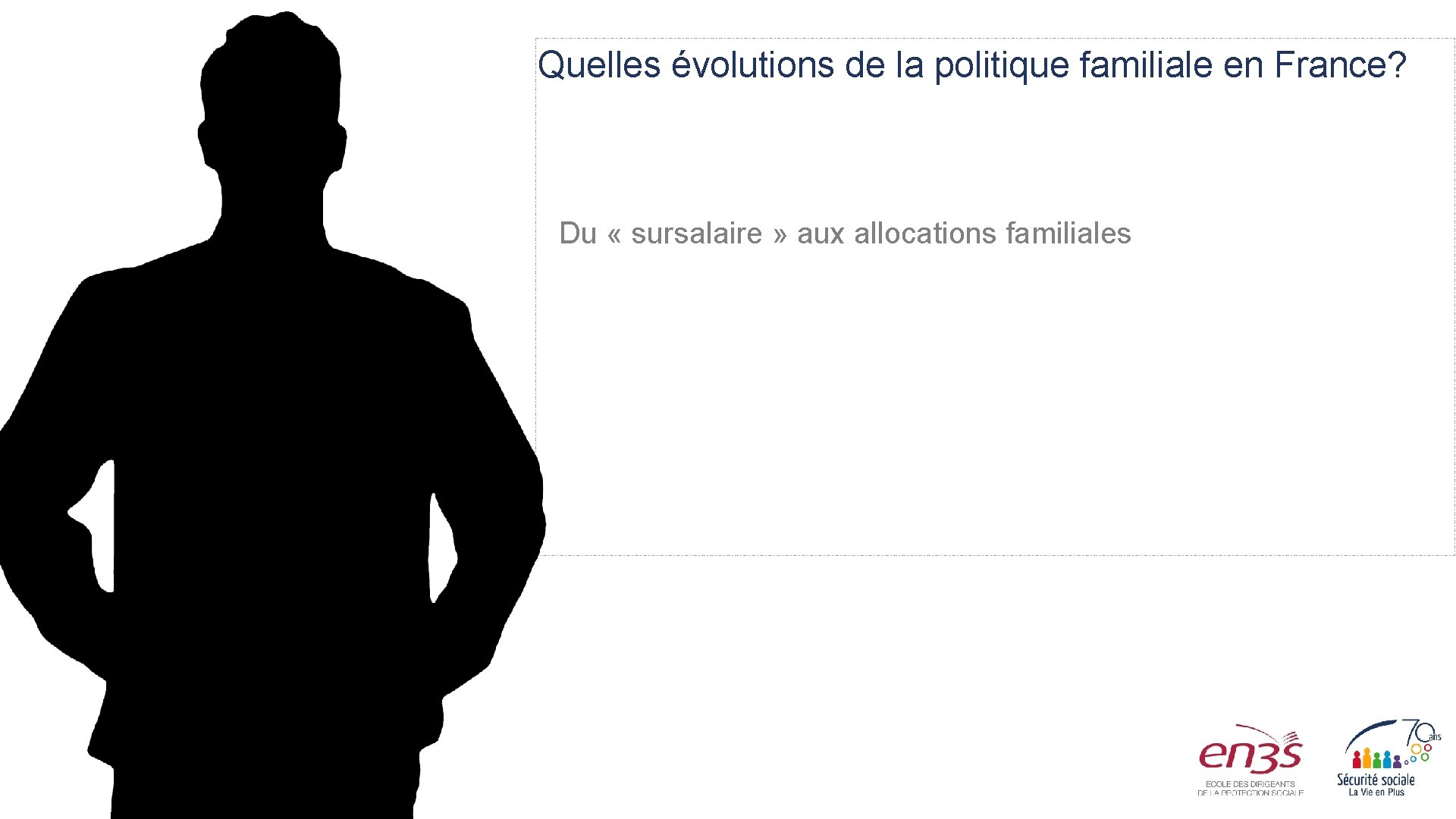 Quelles évolutions de la politique familiale en France? Du « sursalaire » aux allocations