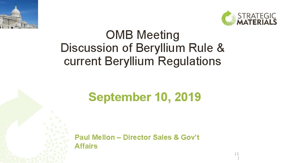 OMB Meeting Discussion of Beryllium Rule & current Beryllium Regulations September 10, 2019 Paul