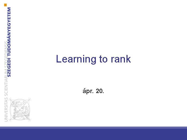 Learning to rank ápr. 20. 