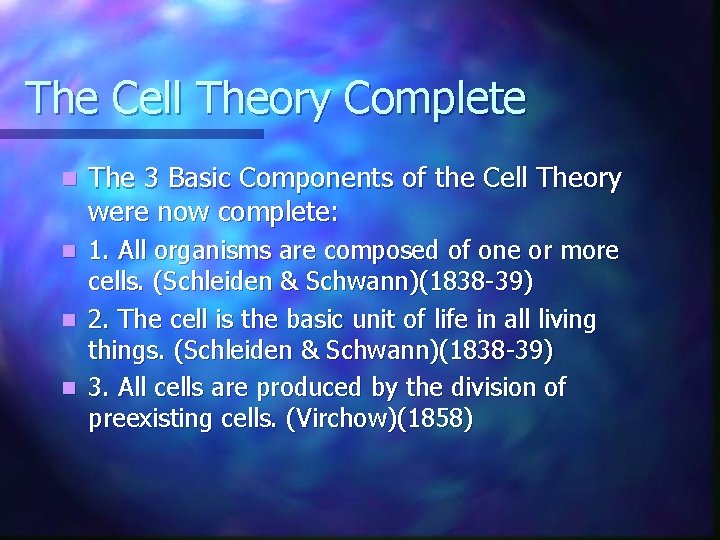 The Cell Theory Complete n The 3 Basic Components of the Cell Theory were