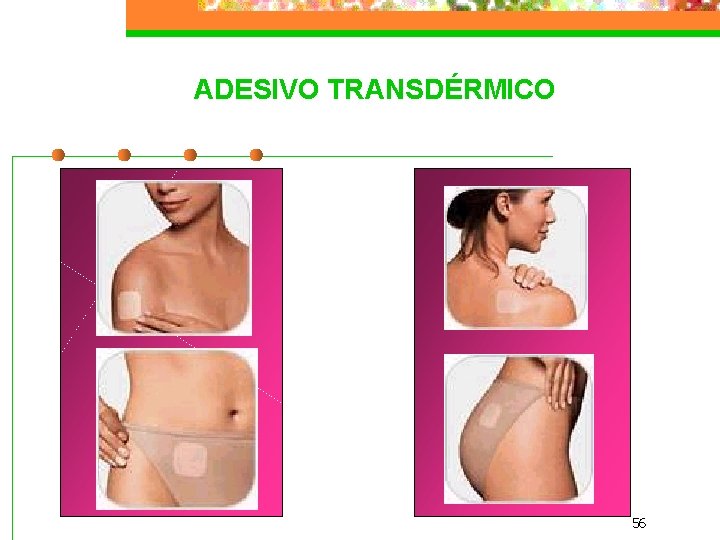 ADESIVO TRANSDÉRMICO 56 