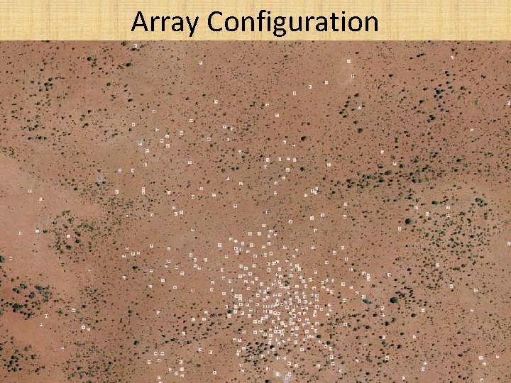Array Configuration 
