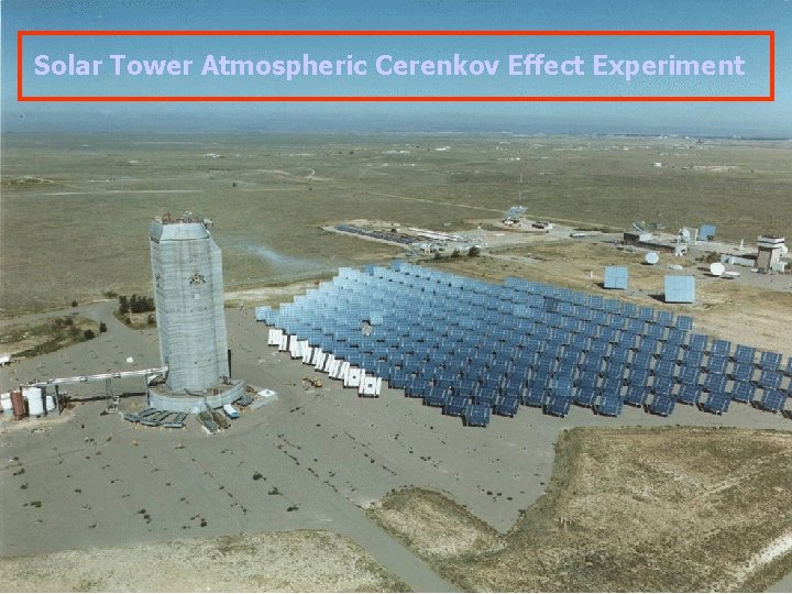 Solar Tower Atmospheric Cerenkov Effect Experiment 