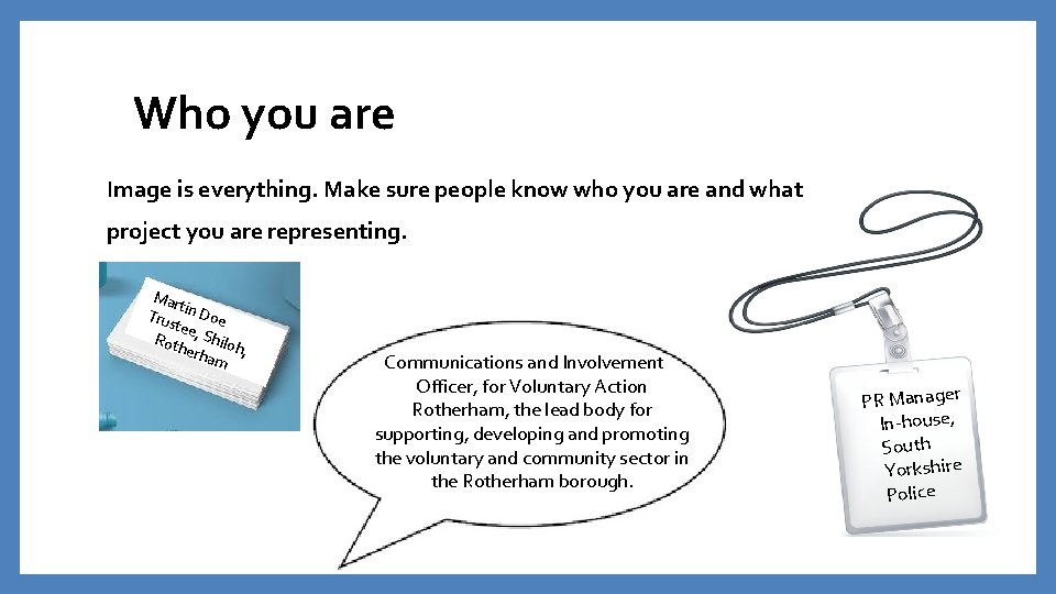 Who you are Image is everything. Make sure people know who you are and Who you are Image is everything. Make sure people know who you are and