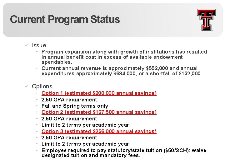 Current Program Status ü Issue • Program expansion along with growth of institutions has