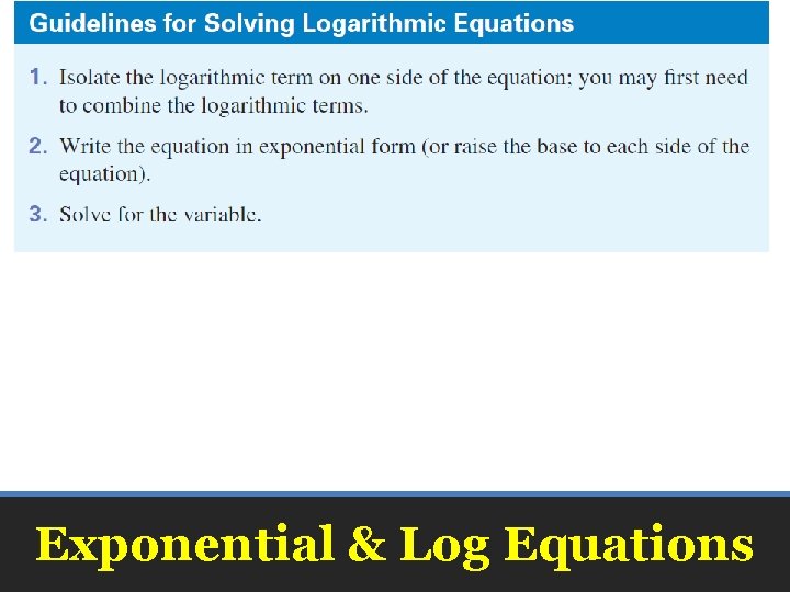 Exponential & Log Equations 