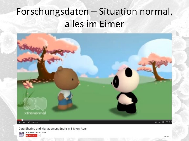 Forschungsdaten – Situation normal, alles im Eimer 