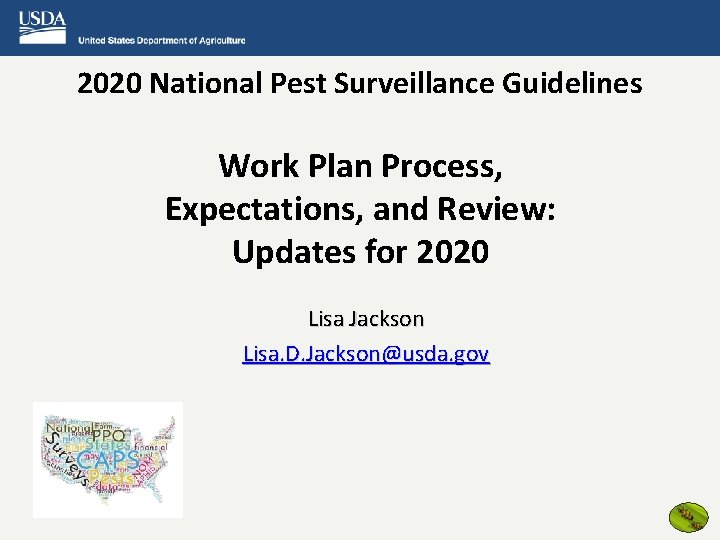 2020 National Pest Surveillance Guidelines Work Plan Process, Expectations, and Review: Updates for 2020