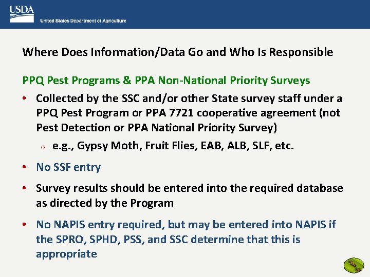 Where Does Information/Data Go and Who Is Responsible PPQ Pest Programs & PPA Non-National
