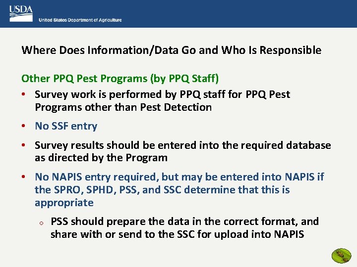 Where Does Information/Data Go and Who Is Responsible Other PPQ Pest Programs (by PPQ