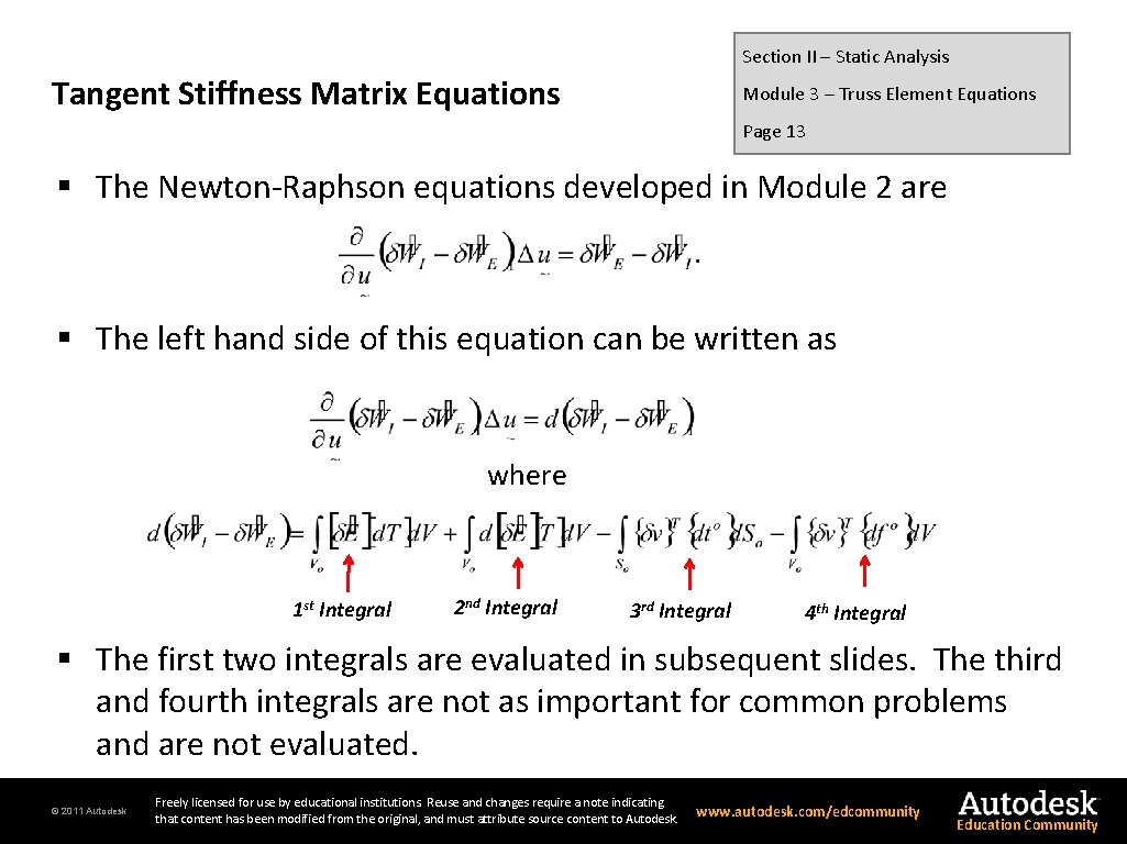 Section II – Static Analysis Tangent Stiffness Matrix Equations Module 3 – Truss Element