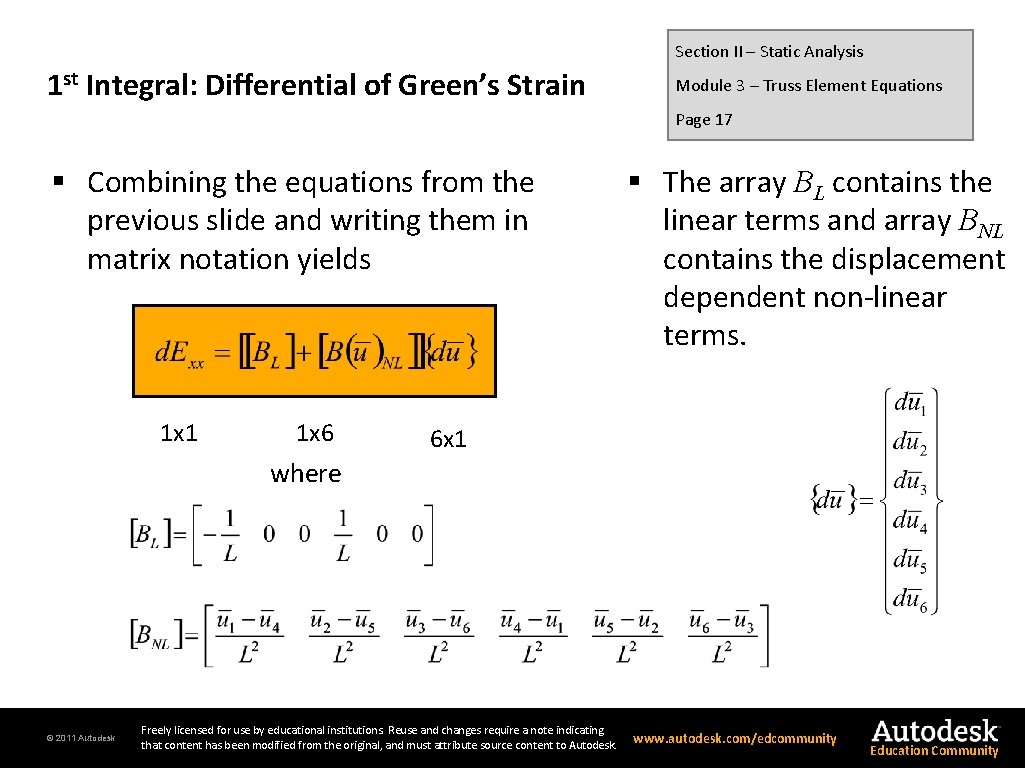 Section II – Static Analysis 1 st Integral: Differential of Green’s Strain Module 3