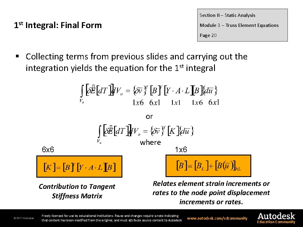 Section II – Static Analysis 1 st Integral: Final Form Module 3 – Truss