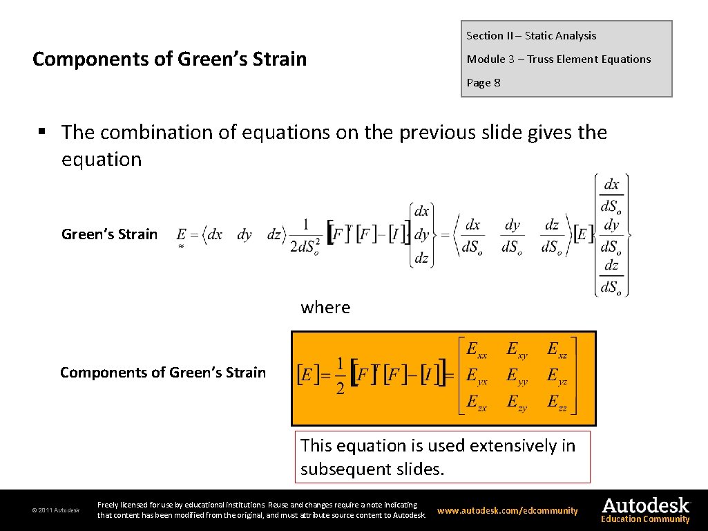 Section II – Static Analysis Components of Green’s Strain Module 3 – Truss Element