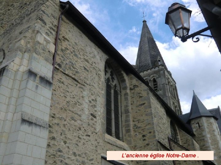 L'ancienne église Notre-Dame. 