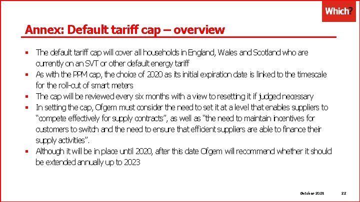 Annex: Default tariff cap – overview § The default tariff cap will cover all