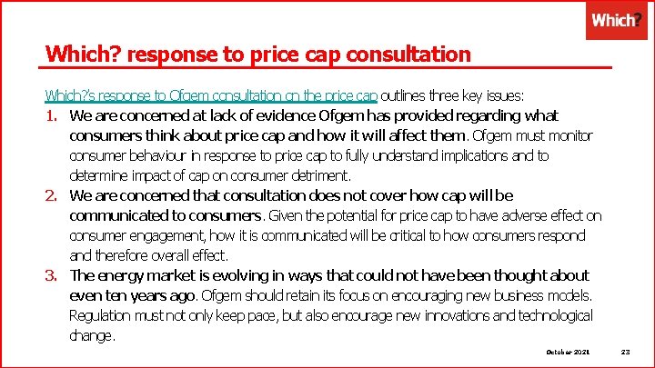 Which? response to price cap consultation Which? ’s response to Ofgem consultation on the