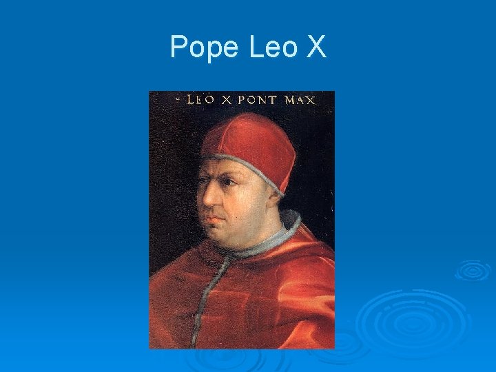 Pope Leo X 