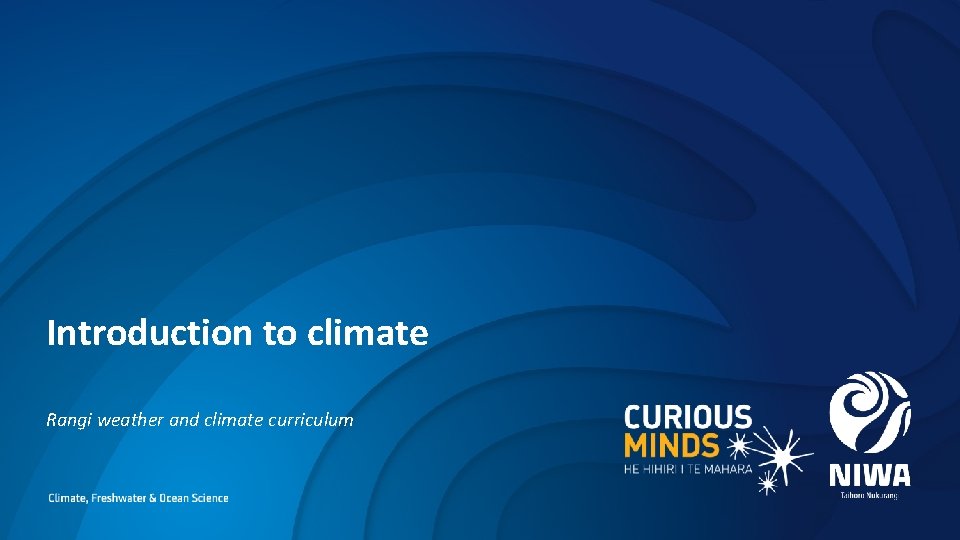 Introduction to climate Rangi weather and climate curriculum 