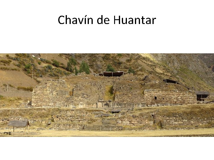 Chavín de Huantar 