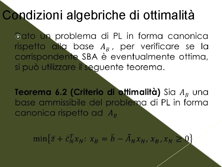 Condizioni algebriche di ottimalità 