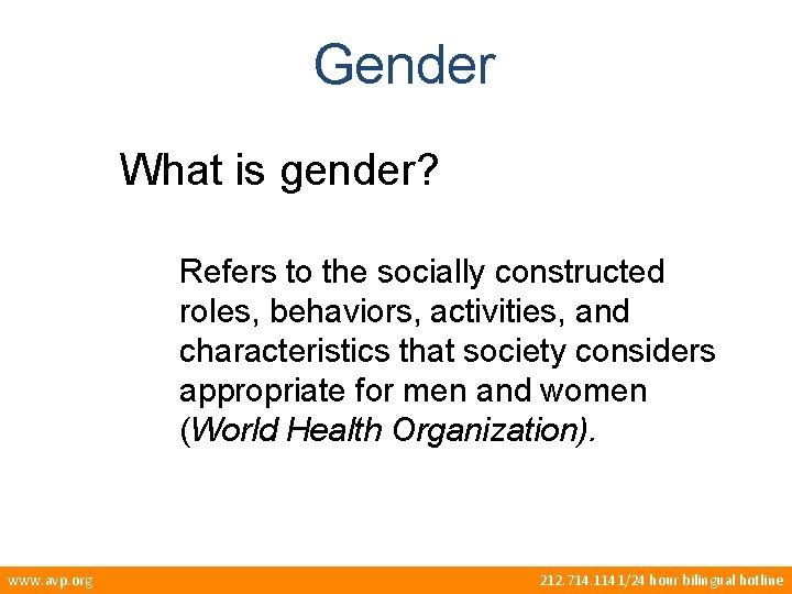Gender What is gender? Refers to the socially constructed roles, behaviors, activities, and characteristics