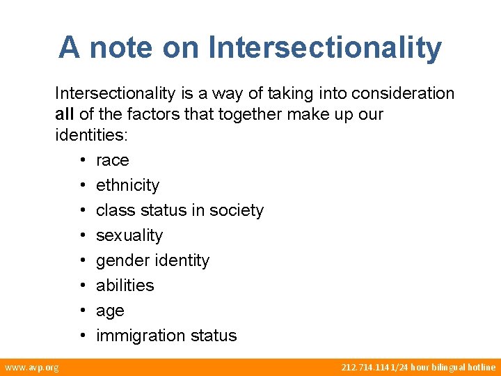 A note on Intersectionality is a way of taking into consideration all of the