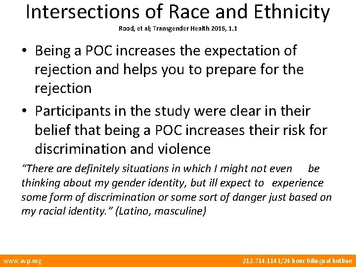 Intersections of Race and Ethnicity Rood, et al; Transgender Health 2016, 1. 1 •