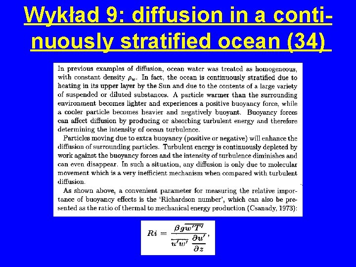 Wykład 9: diffusion in a continuously stratified ocean (34) 